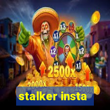 stalker insta